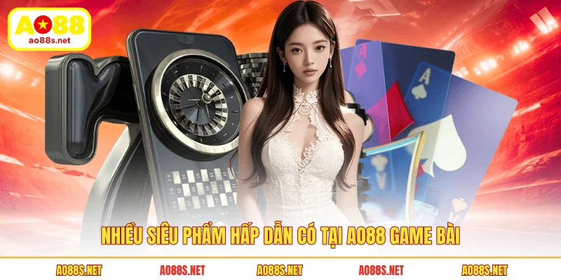 nhieu-sieu-pham-hap-dan-co-tai-ao88-game-bai