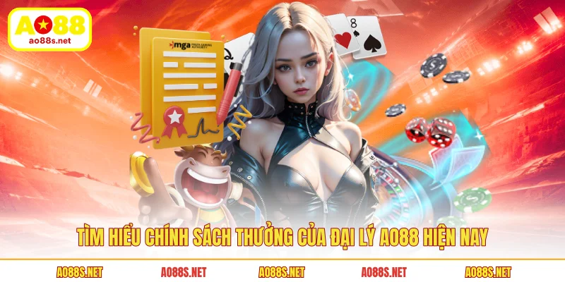 tim-hieu-chinh-sach-thuong-cua-dai-ly-ao88-hien-nay